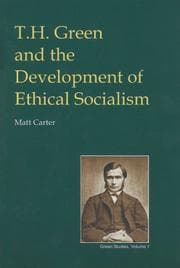 Tapa de T.H. Green and the Development of Ethical Socialism (British Idealist Studies)