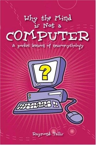 Tapa de Why the mind is not a computer
