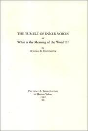 Tapa de The Tumult of Inner Voices or What Is the Meaning of the Word 'I'? (Grace A. Tanner Lecture in Human Values, 1982)
