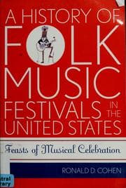 Tapa de A history of folk music festivals in the United Sates
