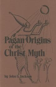 Tapa de Pagan origins of the Christ myth