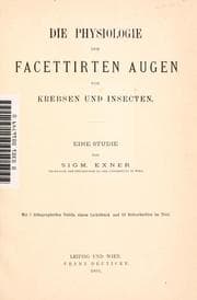 Tapa de Die Physiologie der facettirten Augen von Krebsen und Insecten