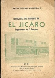 Tapa de Monografía del Municipio de El Jícaro, Departamento de El Progreso