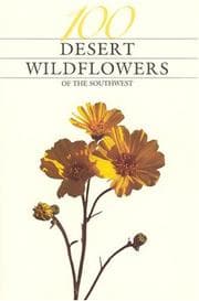 Tapa de One Hundred Desert Wildflowers of the Southwest