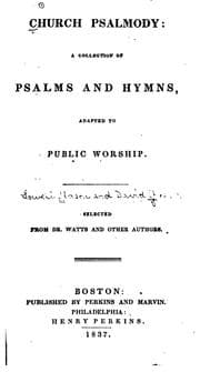 Tapa de Church Psalmody: A Collection of Psalms and Hymns, Adapted to Public Worship. Selected from Dr ..