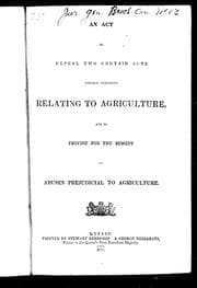Tapa de An Act to Repeal Two Certain Acts Therein Mentioned Relating to Agriculture, and to Provide for the Remedy of Abuses Prejudicial to Agriculture