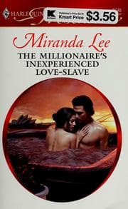 Tapa de The millionaire's inexperienced love-slave