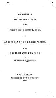 Tapa de An Address Delivered at Lenox, on the First of August, 1842, the Anniversary of Emancipation, in ..