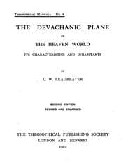 Tapa de The Devachanic Plane, Or, The Heaven World: Its Characteristics and Inhabitants