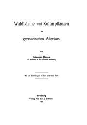 Tapa de Waldbäume und Kulturpflanzen im germanischen Altertum