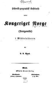 Tapa de Historisk-geographisk beskrivelse over kongeriget Norge (Noregsveldi) i middelalderen