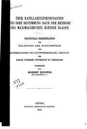 Tapa de Über kapillaritätskonstanten und ihre bestimmung nach der methode des maximaldruckes kleiner blasen ..