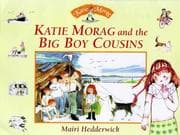 Tapa de Katie Morag and the Big Boy Cousins (Katie Morag Stories)