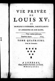 Tapa de Vie privée de Louis XV ou Principaux événemens, particularités et anecdotes de son regne