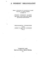 Tapa de A Herbert Bibliography: Being a Catalogue of a Collection of Books Relating to George Herbert