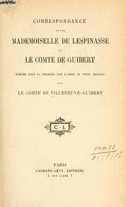 Tapa de Correspondance entre Mademoiselle de Lespinasse et le comte de Guibert