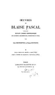 Tapa de Œuvres de Blaise Pascal: publićes suivant Fordre chronologique, avec documents complémentaires ..