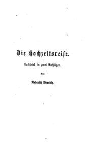 Tapa de Die Hochzeitsreise: Lustspiel in zwei Aufzügen
