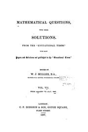 Tapa de Mathematical Questions with Their Solutions: From the "Educational Times".