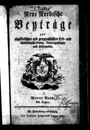 Tapa de Neue nordische Beyträge zur physikalischen und geographischen Erd-und Völkerbeschreibung, Naturgeschichte und Oekonomie