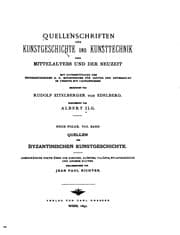 Tapa de Quellen der byzantinischen Kunstgeschichte: Ausgewählte Texte über die ..