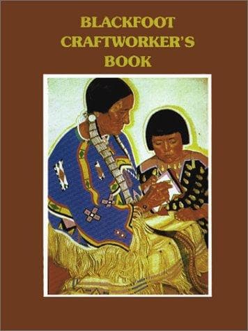 Tapa de Blackfoot Craftworker's Book