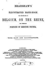 Tapa de Bradshaw's illustrated hand-book for travellers in Belgium, on the Rhine, and through portions ..