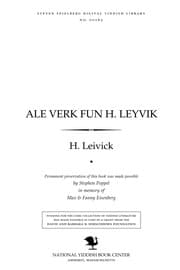Tapa de Ale ṿerḳ fun H. Leyṿiḳ