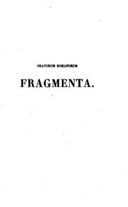 Tapa de Oratorum romanorum fragmenta ab Appio inde Caeco usque ad Q. Aurelium Symmachum