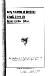 Tapa de Why students of medicine should select the homoeopathic school ..