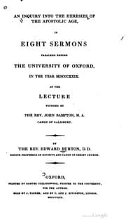 Tapa de An inquiry into the heresies of the apostolic age, in eight sermons preached before the University of Oxford