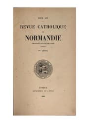 Tapa de Revue catholique d'histoire, d'archéologie et litterature de Normandie