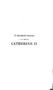 Tapa de Un diplomate français à la cour de Catherine II, 1775-1780: Journal intime du chevalier de ...
