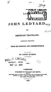 Tapa de The Life of John Ledyard, the American Traveller: Comprising Selections from His Journals and ..