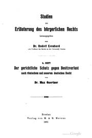 Tapa de Der gerichtliche schutz gegen besitzverlust, nach römischem und neuerem deutschen recht