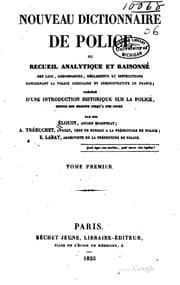 Tapa de Nouveau dictionnaire de police: ou, Recueil analytique et raisonné des lois ...
