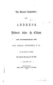Tapa de The Missouri Compromise: An Address Delivered Before the Citizens of Pittsfield ... on Sabbath ..