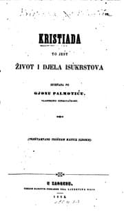 Tapa de Kristiada: to jest život i djela Isukrstova