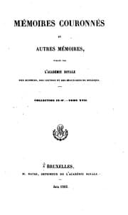Tapa de Mémoires couronnés et autres mémoires publićs par l'Académie royale des sciences, des lettres et ...