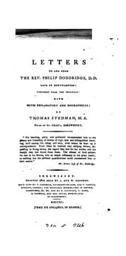 Tapa de Letters to and from the Rev. Philip Doddridge, D.D. Late of Northampton: Published from the ..