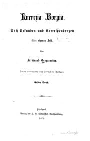 Tapa de Lucrezia Borgia: Nach Urkunden und Correspondenzen ihrer eigenen Zeit