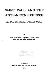Tapa de Saint Paul and the Ante-Nicene Church: An Unwritten Chapter of Church History