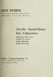Tapa de Die Futuristen: Zweite Ausstellung vom 12. April bis 15. Mai, 1912.  Umberto Boccioni [et al.] 2. Aufl. des Katalogs