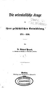 Tapa de Die orientalische Frage in ihrer geschichtlichen Entwickelung 1774-1830