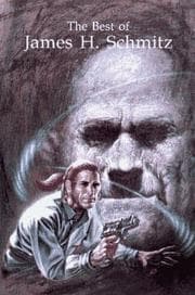 Tapa de The best of James H. Schmitz