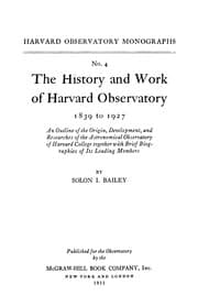 Tapa de The history and work of Harvard observatory, 1839 to 1927