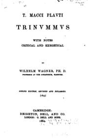 Tapa de T. Macci Plavti Trinvmmvs: with notes critical and exegetical