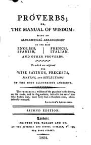 Tapa de Proverbs; Or, The Manual of Wisdom: Being an Alphabetical Arrangement of the ..