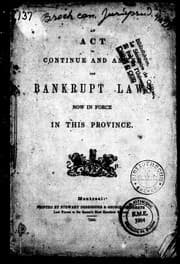 Tapa de An Act to continue and amend the bankrupt laws now in force in this province