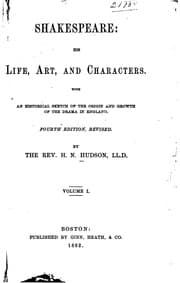 Tapa de Shakespeare: His Life, Art, and Characters. With an Historical Sketch of the Origin and Growth ..